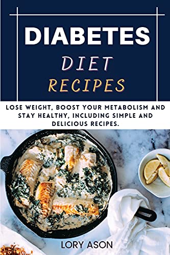 Diabetes Diet Recipes Cookbook