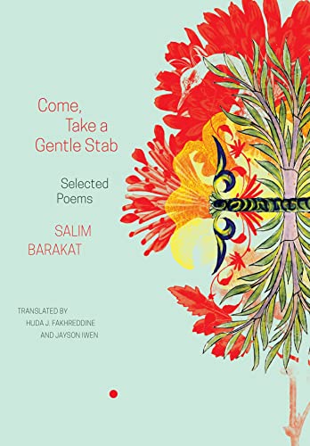 Come, Take a Gentle Stab  Selected Poems