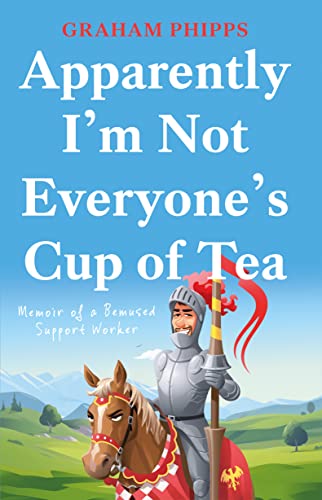 Apparently Im Not Everyones Cup of Tea