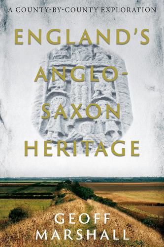 Englands Anglo-Saxon Heritage