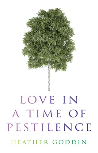 Love in a Time of Pestilence