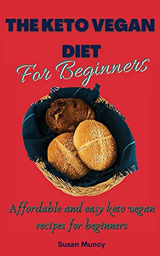 The Keto Vegan Diet for beginners