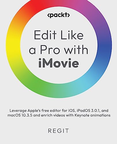 Edit Like a Pro with iMovie