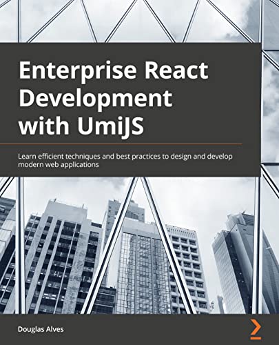 Enterprise React Development with UmiJS
