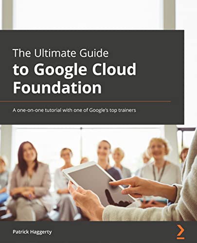 The Ultimate Guide to Building a Google Cloud Foundation