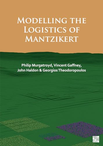 Modelling the Logistics of Mantzikert