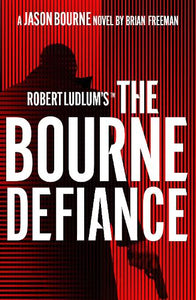 Robert Ludlum's The Bourne Defiance 