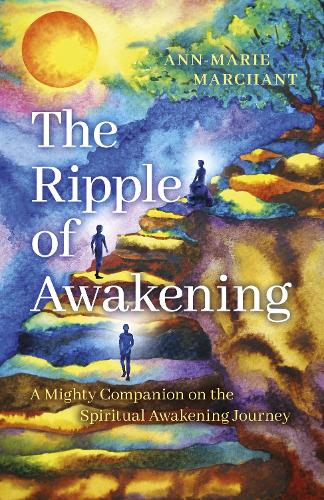 The Ripple of Awakening, The