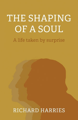 The Shaping of a Soul, The