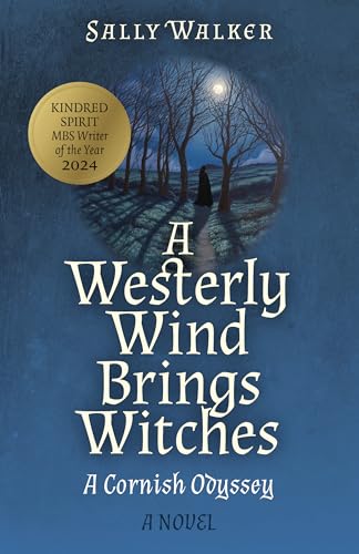 A Westerly Wind Brings Witches, A
