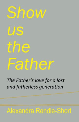 Show us the Father