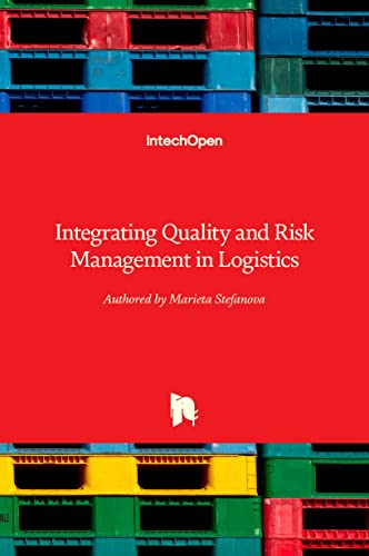 Integrating Quality and Risk Management in Logistics