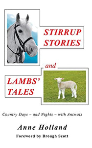 STIRRUP STORIES and LAMBS' TALES 