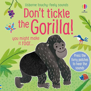 Don't Tickle the Gorilla! 