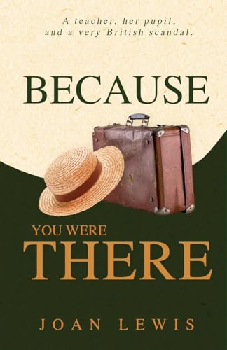 Because You Were There