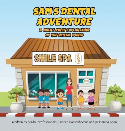 Sam's Dental Adventure