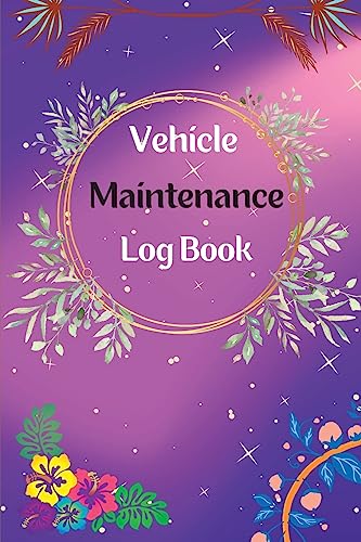 Vehicle Maintenance Log Book