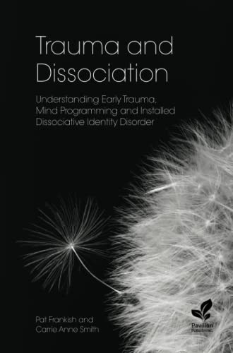 Trauma and Dissociation