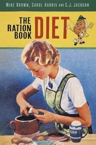 The Ration Book Diet 