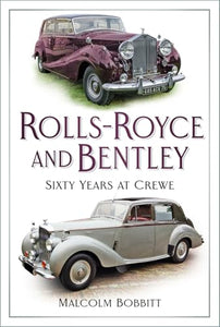 Rolls-Royce and Bentley 