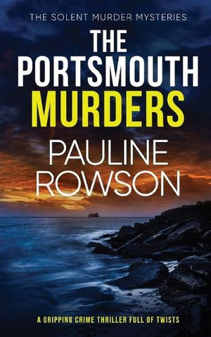 THE PORTSMOUTH MURDERS a gripping crime thriller full of twists
