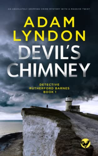 DEVILS CHIMNEY an absolutely gripping crime mystery with a massive twist