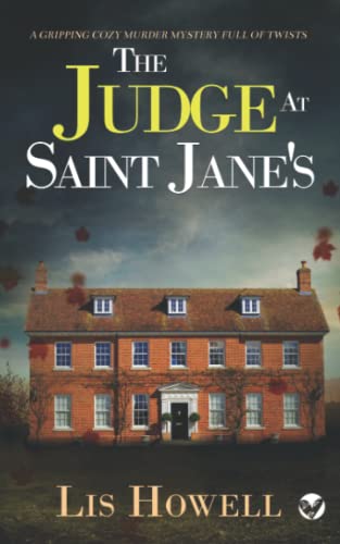THE JUDGE AT SAINT JANE’S a gripping cozy murder mystery full of twists (Suzy Spencer Mysteries)