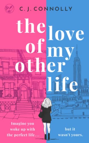 THE LOVE OF MY OTHER LIFE the perfect uplifting story to read this summer full of love, loss and romance