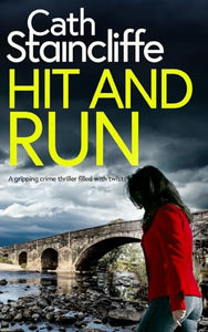 HIT AND RUN a gripping crime thriller filled with twists 