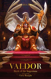 Valdor: Birth of the Imperium 