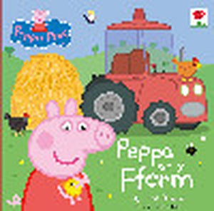 Peppa ar y Fferm