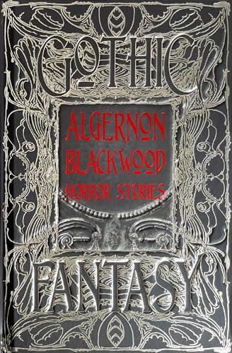 Algernon Blackwood Horror Stories