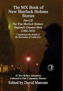 The MX Book of New Sherlock Holmes Stories Part LII 
