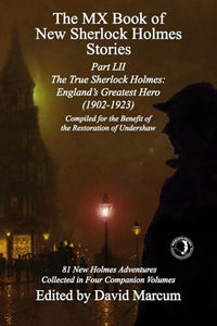 The MX Book of New Sherlock Holmes Stories Part LII 