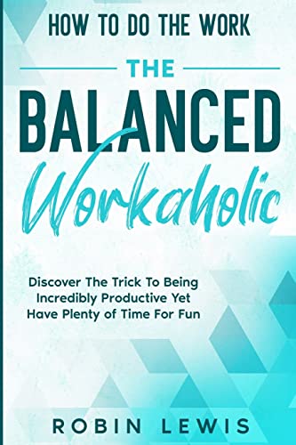 How To Do The Work