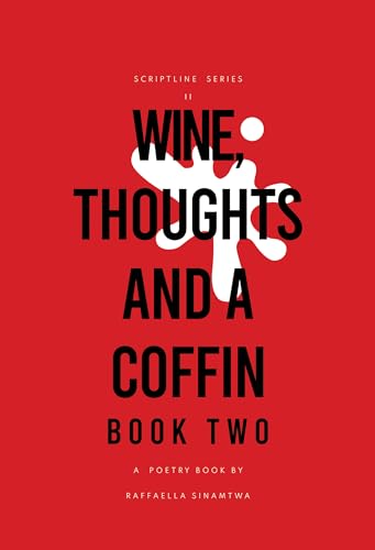 Wine, Thoughts and a Coffin: Book Two