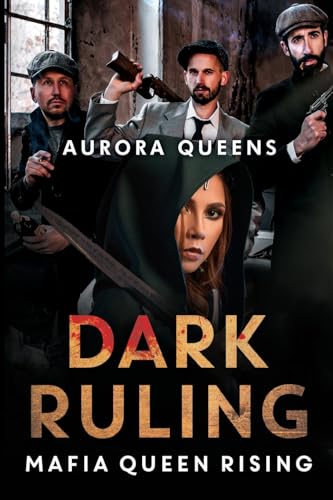 Dark Ruling: Mafia Queen Rising