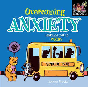 Overcoming anxiety and Learning not to Worry