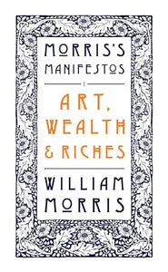 Art, Wealth and Riches 