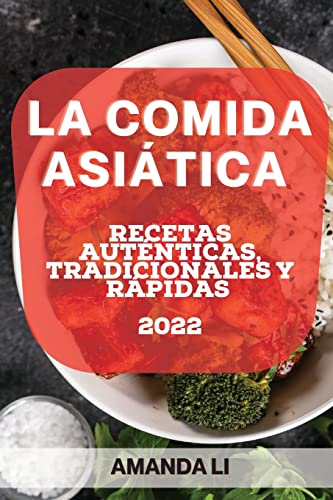 La Comida Asiatica 2022