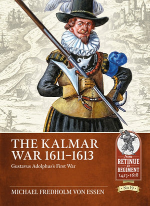 The The Kalmar War 1611-1613