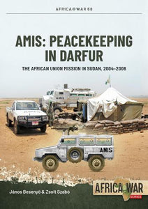 AMIS: Peacekeeping in Darfur 