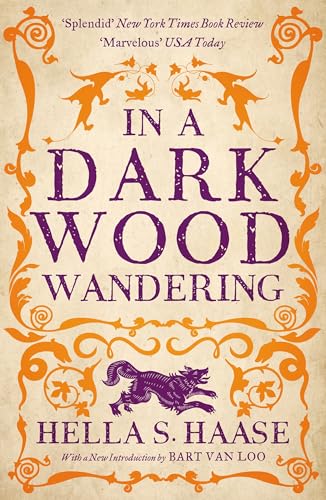 In a Dark Wood Wandering