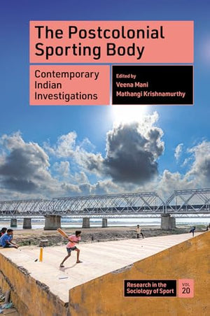 The Postcolonial Sporting Body
