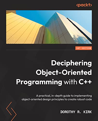 Deciphering Object-Oriented Programming with C++