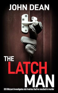 The Latch Man 