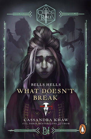 Critical Role: Bells Hells - What Doesn't Break