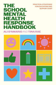 The The School Mental Health Response Handbook 
