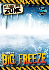 Braving the Big Freeze 