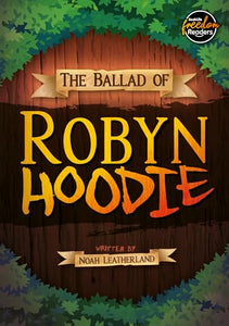 The Ballad of Robyn Hoodie 